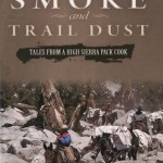 Campfire Smoke and Trail Dust